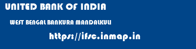 UNITED BANK OF INDIA  WEST BENGAL BANKURA MANDALKULI   ifsc code